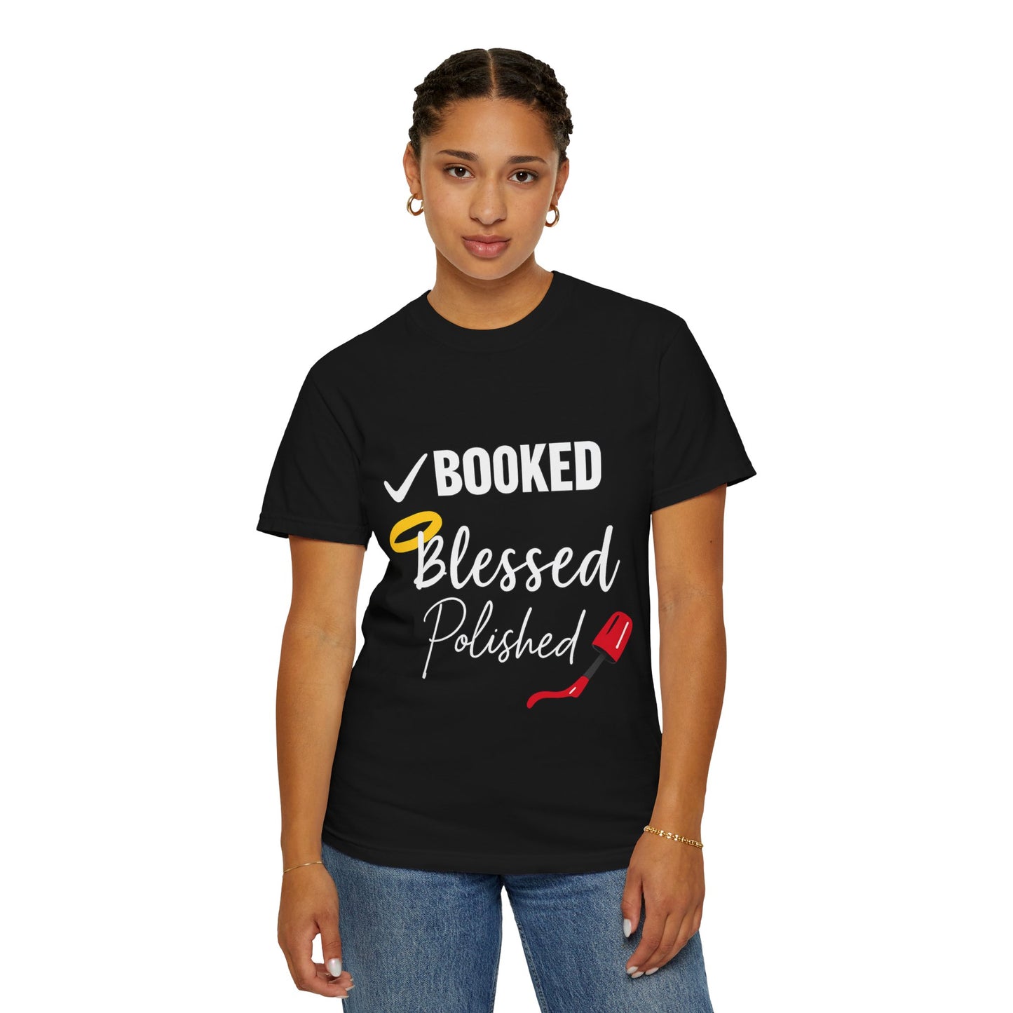 Booked Blessed Polished Unisex Tee - Perfect for Nail Technicians